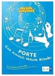 IADESİZ-Porte Çok Amaçlı Müzik Defteri (5-8. Sınıflara): (5. - 8. Sınıflar İçin)