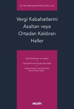 Vergi Kabahatlerini Azaltan veya Ortadan Kaldıran Haller