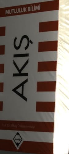 Akış: Mutluluk Bilimi