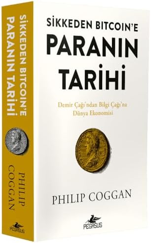 Sikkeden Bitcoin'e Paranın Tarihi