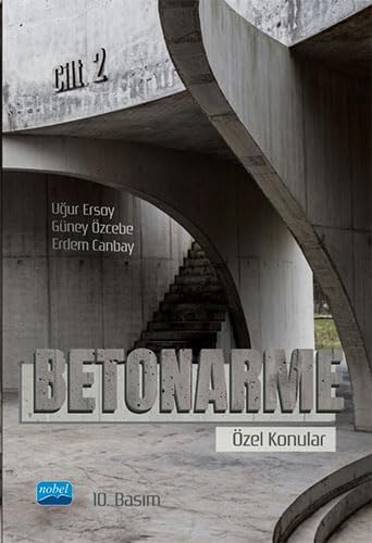 BETONARME - Özel Konular - Cilt 2