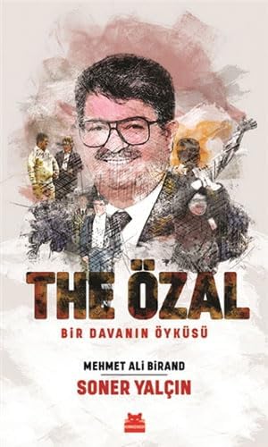 The Özal: Bir Davanın Öyküsü (Kapak Değişebilir)