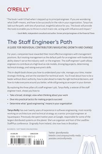 The Staff Engineer's Path: A Guide for Individual Contributors Navigating Growth and Change