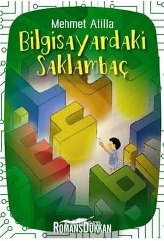 BİLGİSAYARDAKİ SAKLAMBAÇ