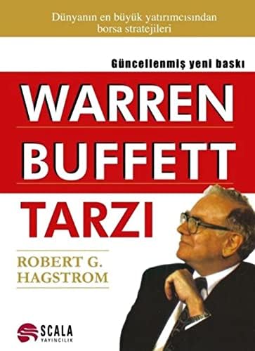 Warren Buffett Tarzı: Dünyanın En Büyük Yatırımcısından Borsa Stratejileri