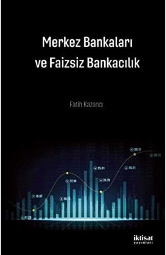 Merkez Bankaları ve Faizsiz Bankacılık