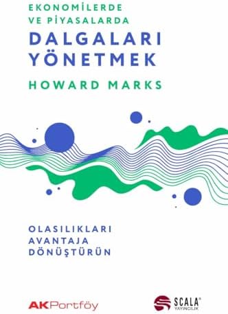 Ekonomide ve Piyasalarda Dalgaları Yönetmek: Olasılıkları Avantaja Dönüştürün