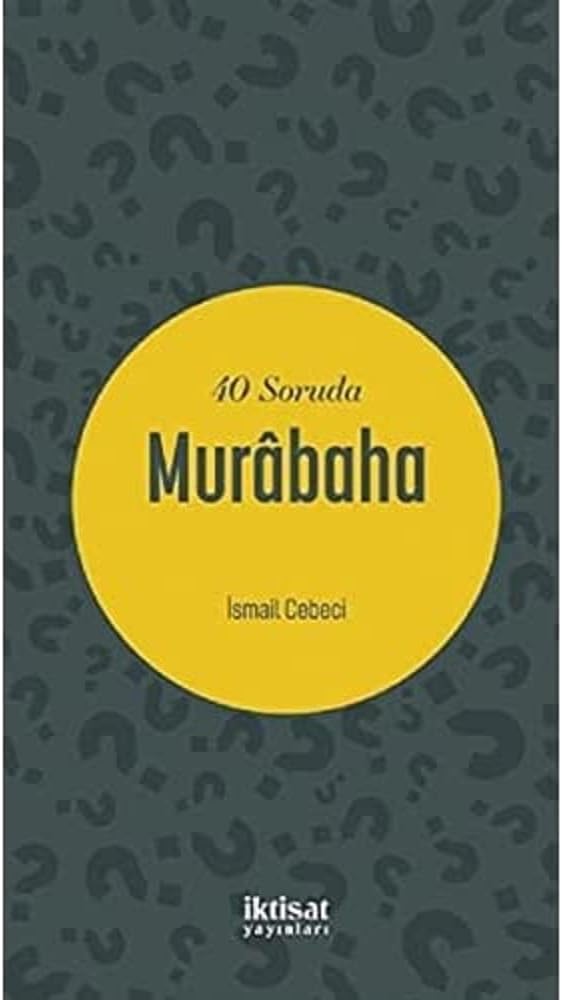 40 Soruda Murabaha
