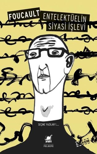 Entelektüelin Siyasi İşlevi: Seçme Yazılar 1