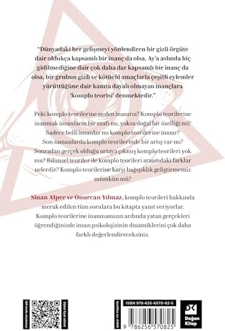 Komplo Teorilerine Neden İnanırız ?: Komplo İnançlarının Psikolojisi Üzerine