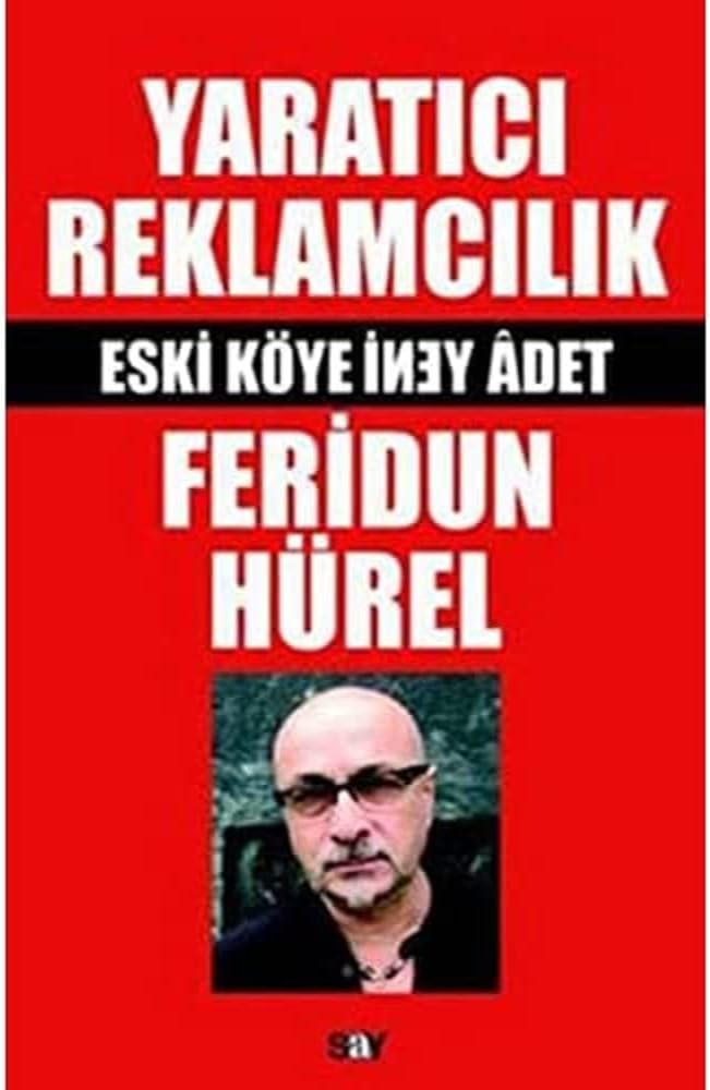 Yaratıcı Reklamcılık / Eski Köye Yeni Adet