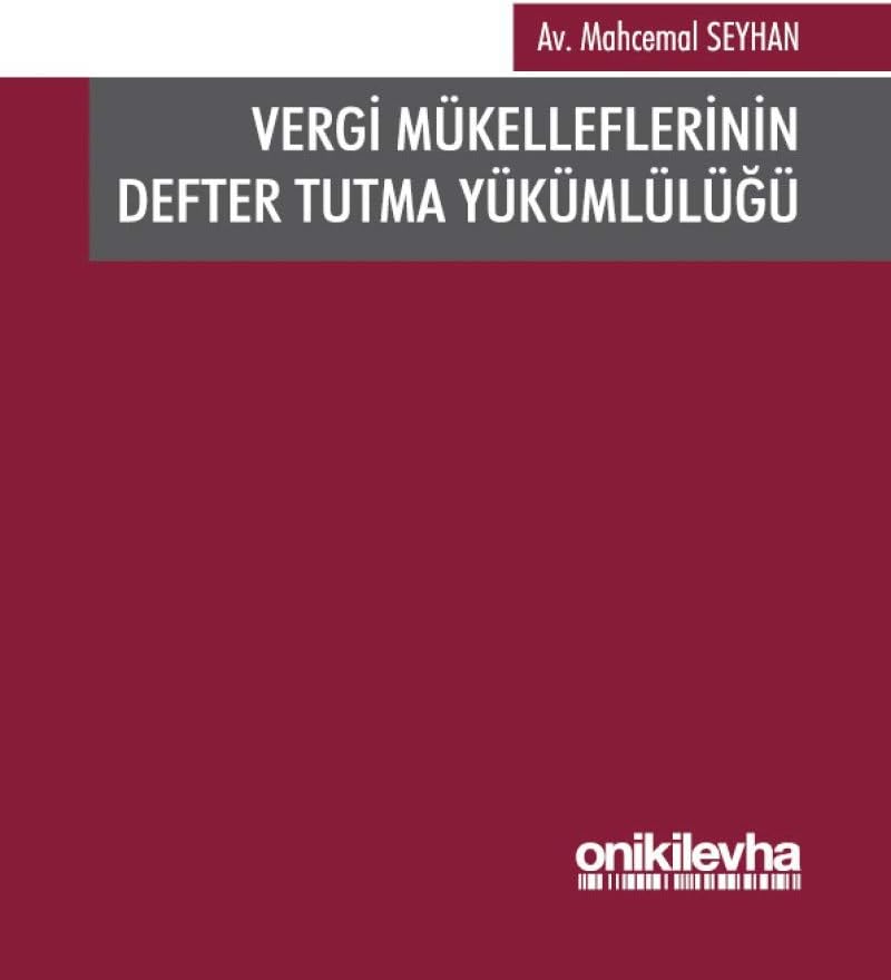 Vergi Mükelleflerinin Defter Tutma Yükümlülüğü