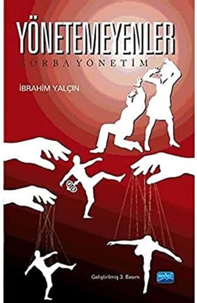 Yönetemeyenler: Zorba Yönetim