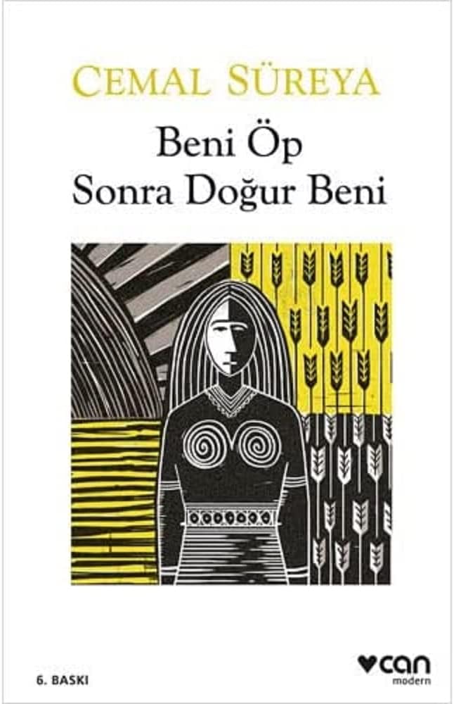 Beni Öp Sonra Doğur Beni