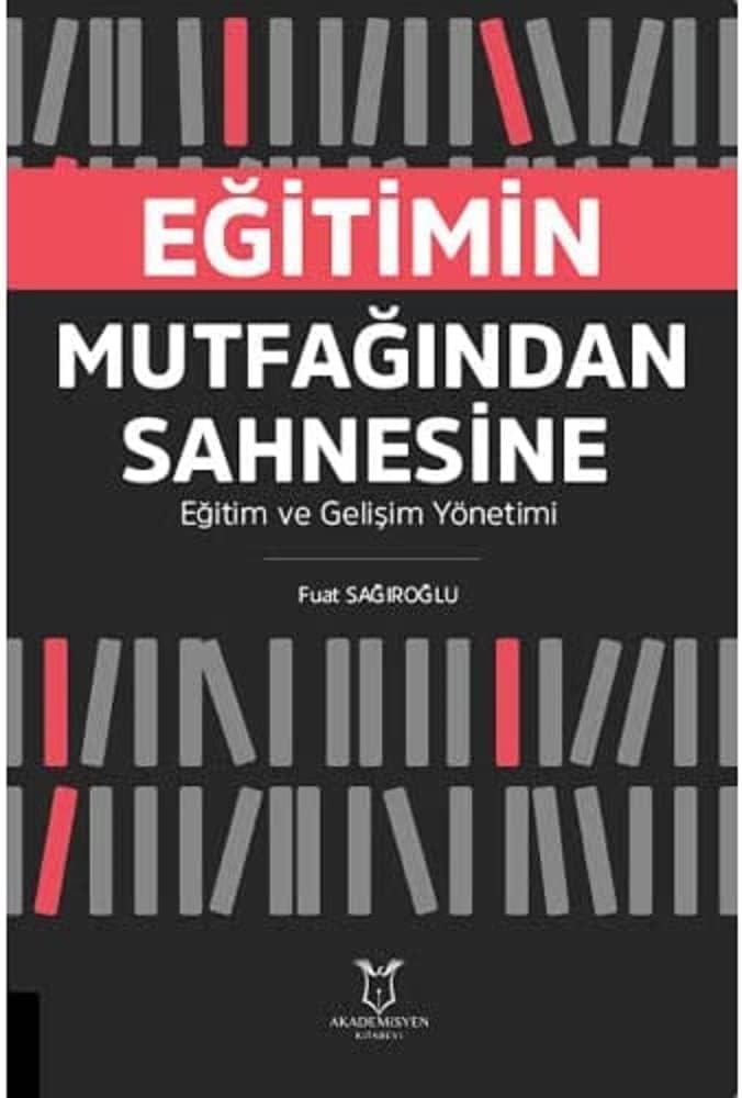 Eğitimin Mutfağından Sahnesine: Eğitim ve Gelişim Yönetimi