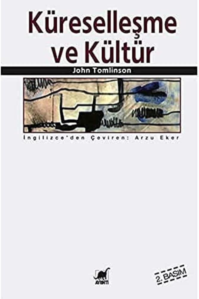 Küreselleşme ve Kültür