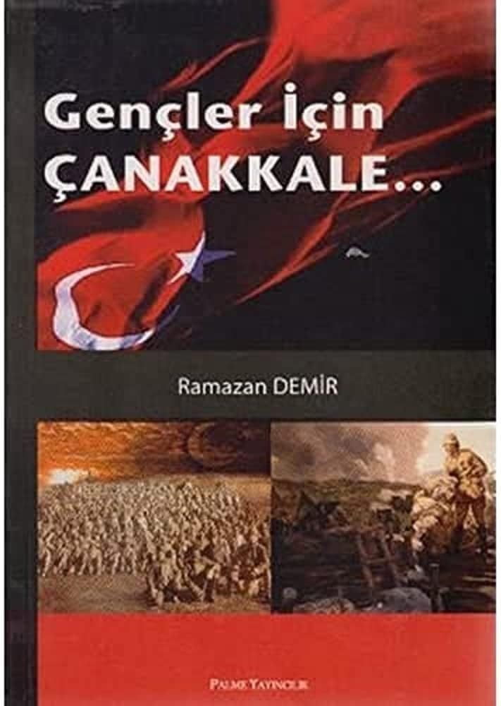 Gençler İçin Çanakkale...