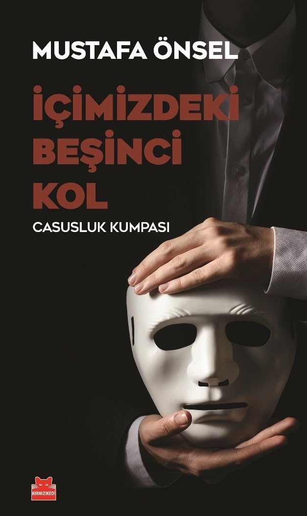 İçimizdeki Beşinci Kol: Casusluk Kumpası