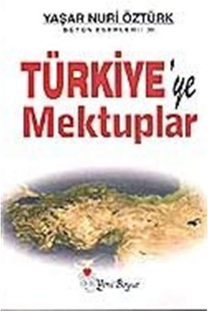 Türkiyeye Mektuplar