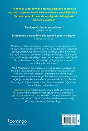 Eşyanın Tabiatı: Üstüne Dünya Kurduğumuz Malzemelerin Olağanüstü Öyküleri