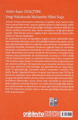 Vergi Hukukunda Muhasebe Hilesi Suçu İstanbul Üniversitesi Hukuk Fakültesi Mali Hukuk Yüksek Lisans Tezleri Dizisi No: 3
