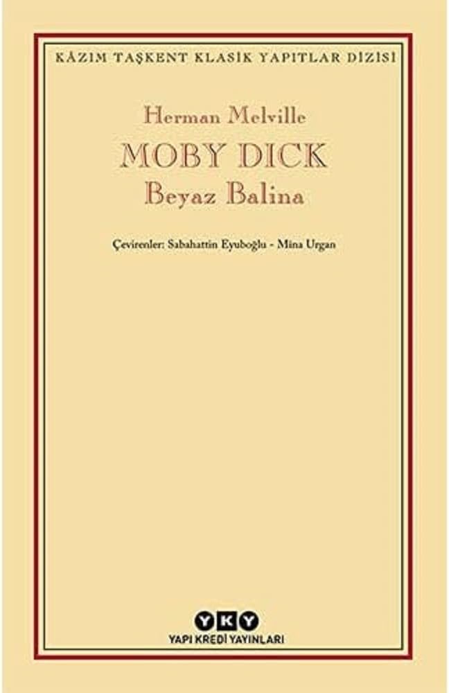 Moby Dick / Beyaz Balina