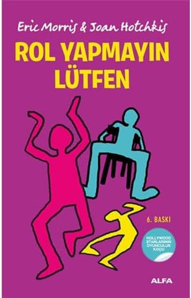 Rol Yapmayın Lütfen: Hollywood Starlarının Oyunculuk Koçu