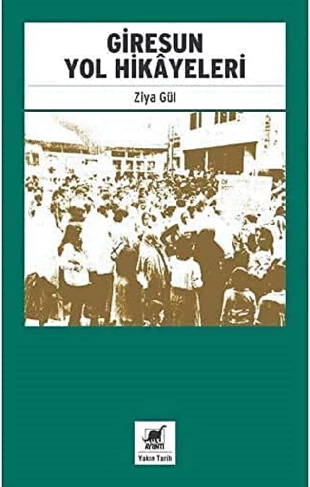 Giresun Yol Hikayeleri