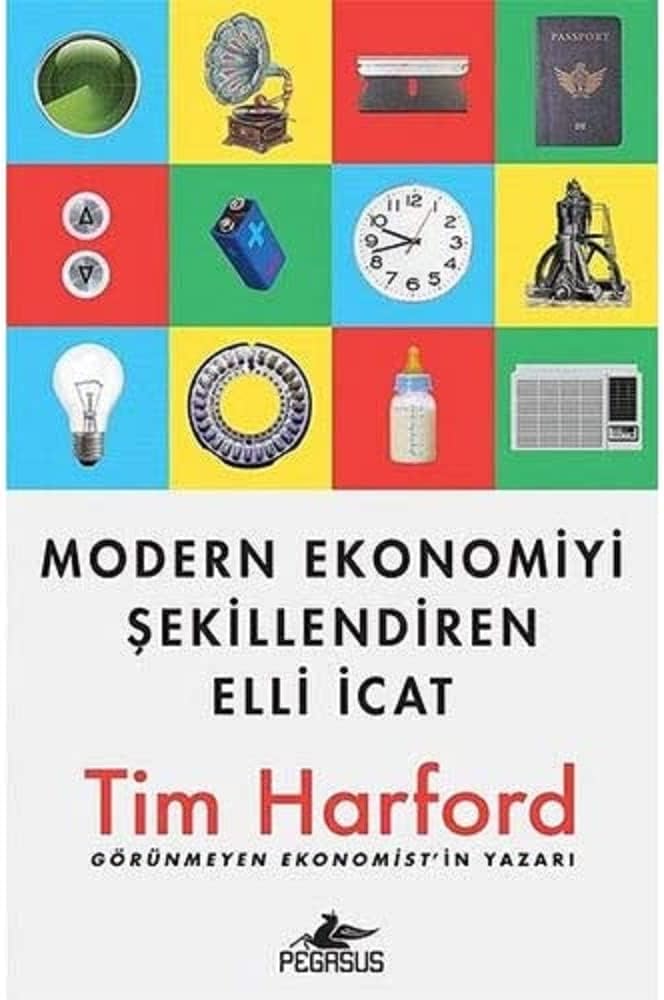 Modern Ekonomiyi Şekillendiren Elli İcat