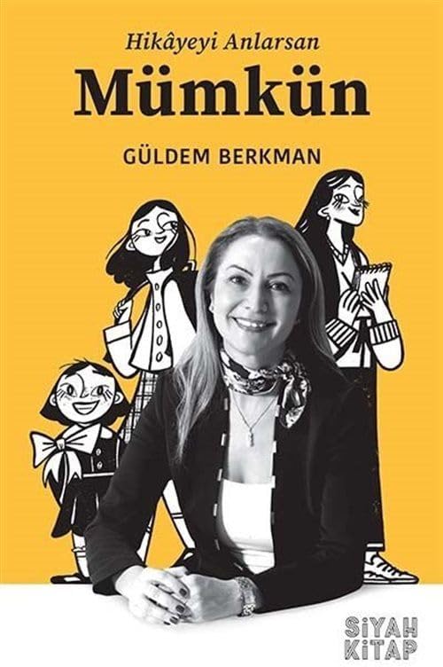 Mümkün: Hikayeyi Anlarsan