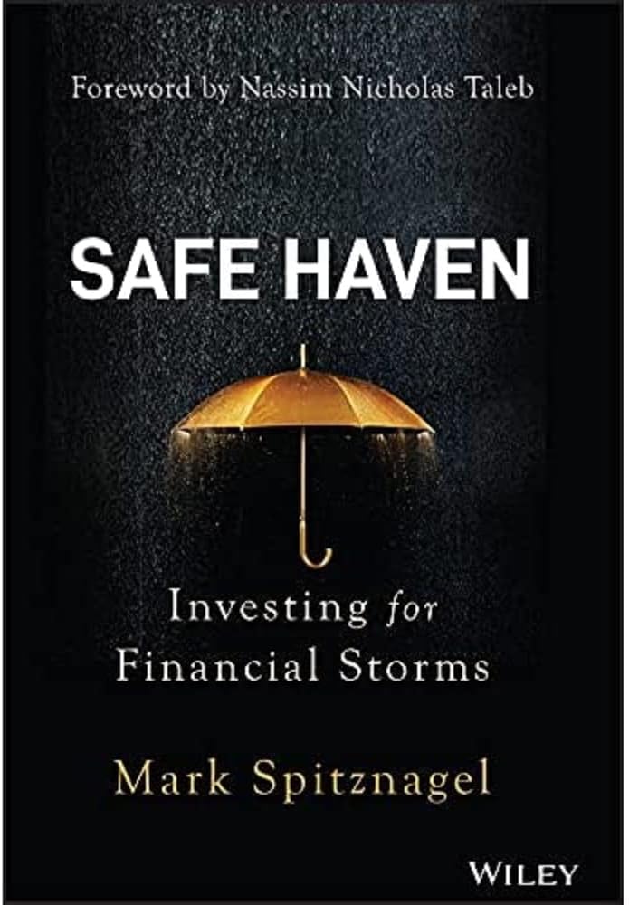 Safe Haven: Investing for Financial Storms