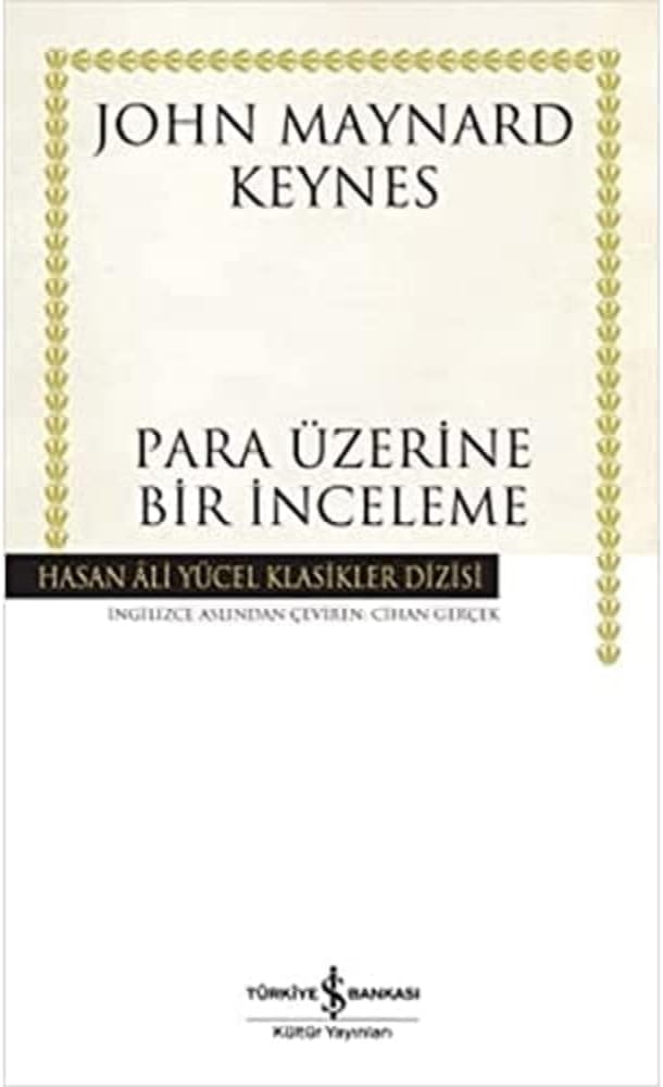 PARA ÜZERİNE BİR İNCELEME (CİLTSİZ)