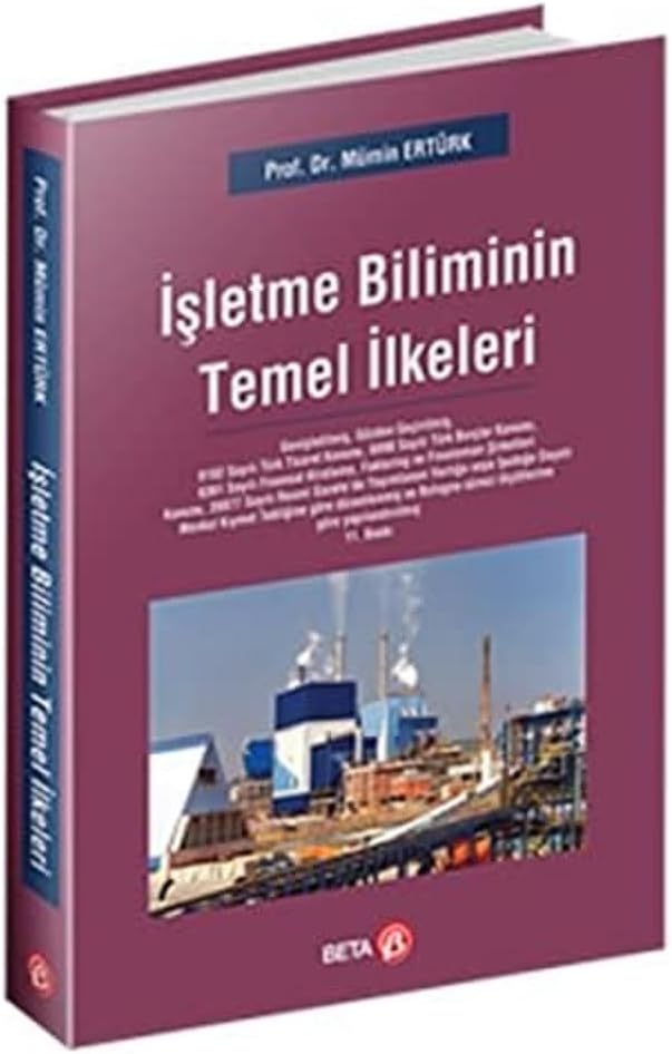 İŞLETME BİLİMİNİN TEMEL İLKELERİ