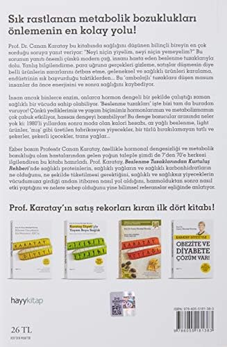 Karatay Diyeti'yle Beslenme Tuzaklarından Kurtuluş Rehberi: Neyi, Niçin Yemeli ve Yememeli? (Kapak değişebilir)