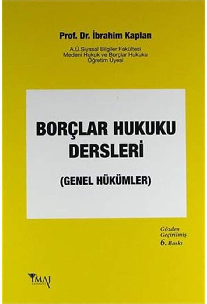 BORÇLAR HUKUKU DERSLERİ GENEL HÜK.