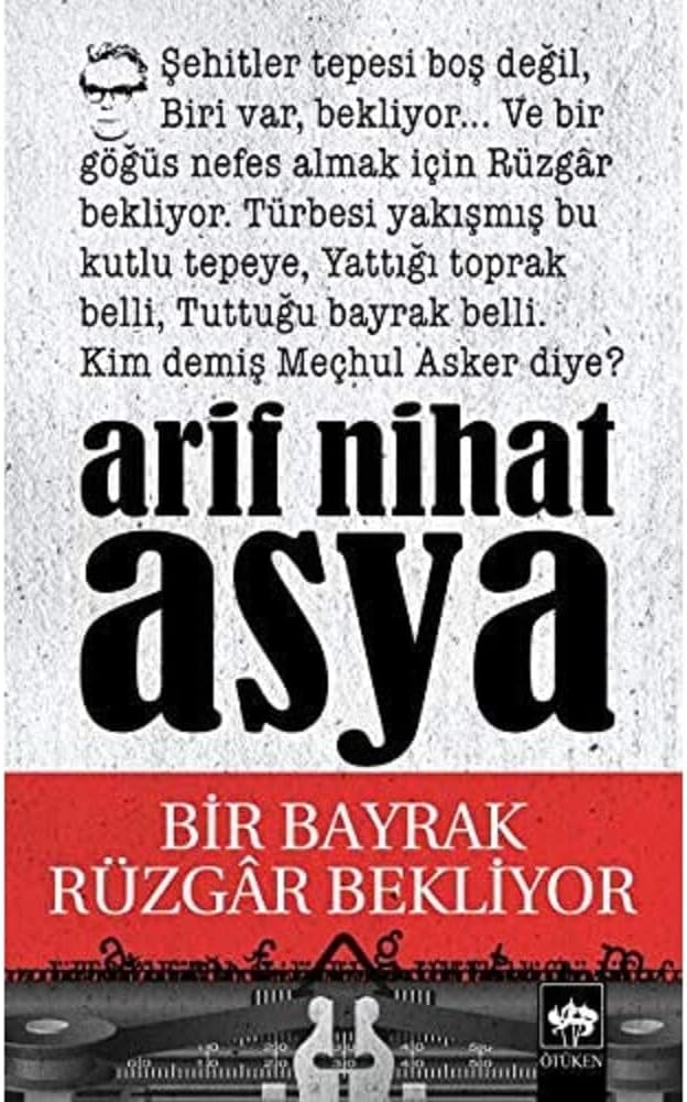 Bir Bayrak Rüzgar Bekliyor: Bütün Eserleri - Şiirler 1