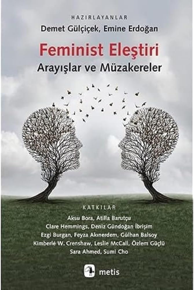 Feminist Eleştiri: Arayışlar ve Müzakereler