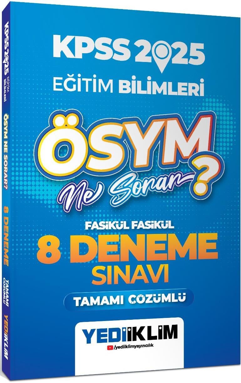 Yediiklim 2025 KPSS Eğitim Bilimleri ÖSYM Ne Sorar Tamamı Çözümlü Fasikül Fasikül 8 Deneme Sınavı