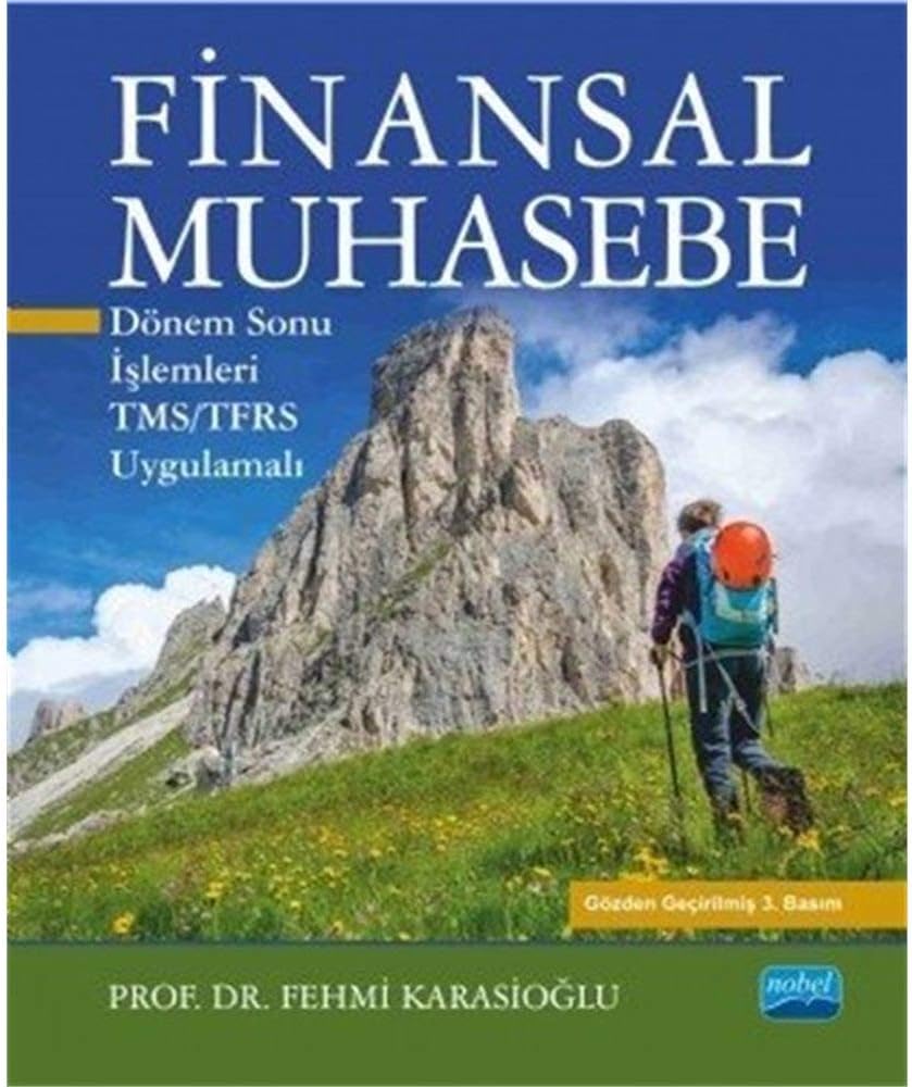 Finansal Muhasebe: Dönem Sonu İşlemleri- TMS/TFRS Uygulamalı