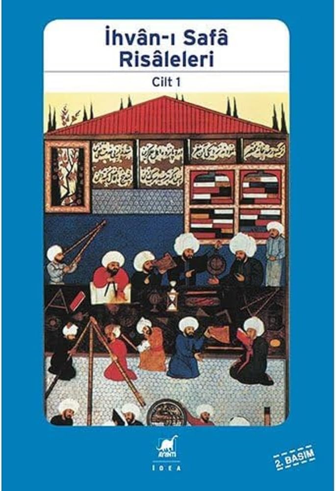 İhvan-ı Safa Risaleleri Cilt 1