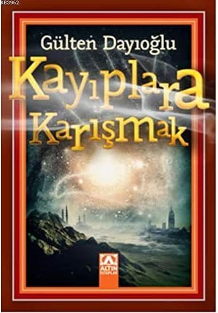 KAYIPLARA KARIŞMAK