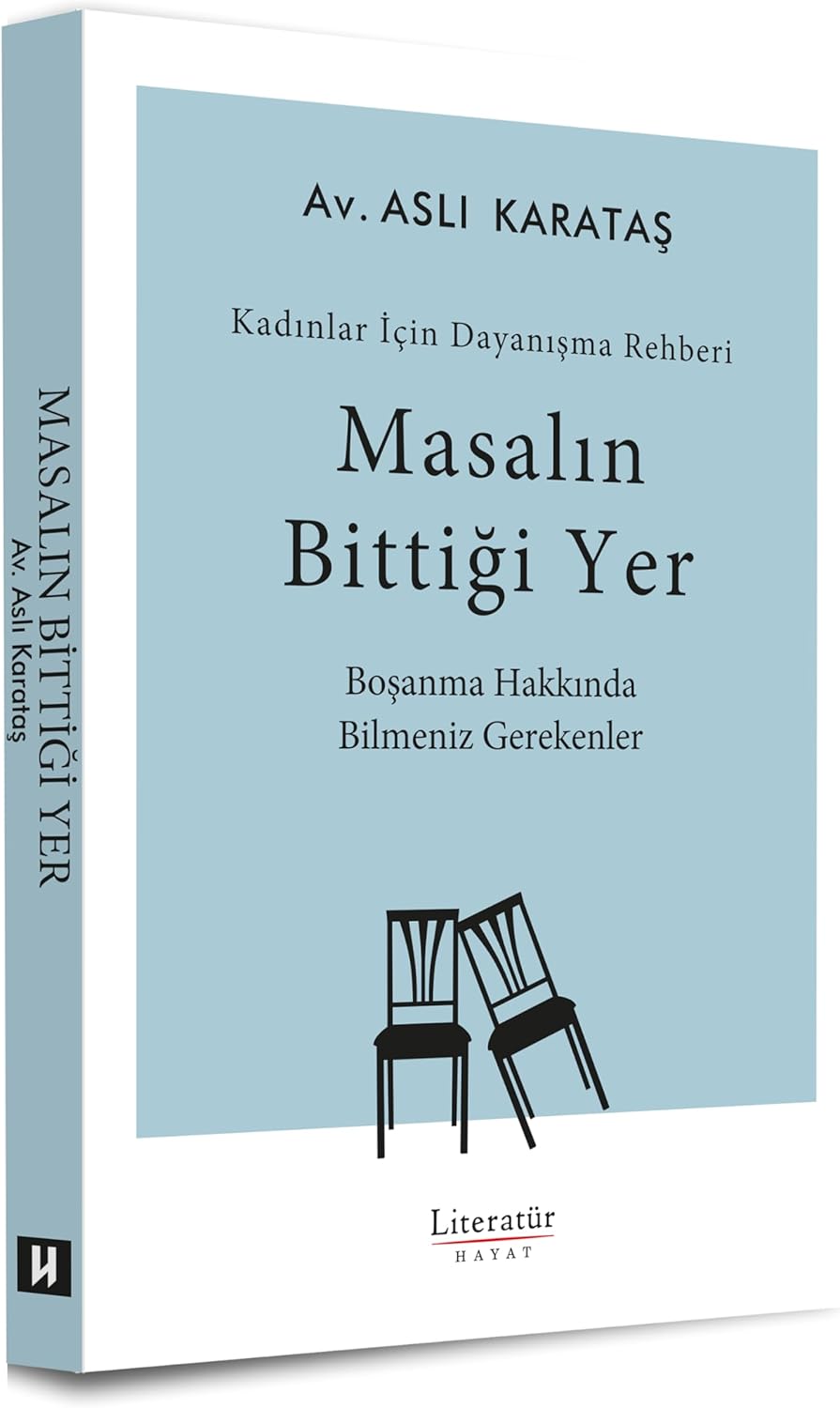 Masalın Bittiği Yer - Kadınlar İçin Dayanışma Rehberi Boşanma Hakkında Bilmeniz Gerekenler