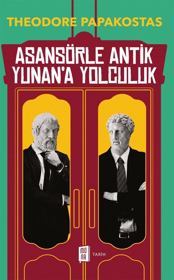 Asansörle Antik Yunan’a Yolculuk