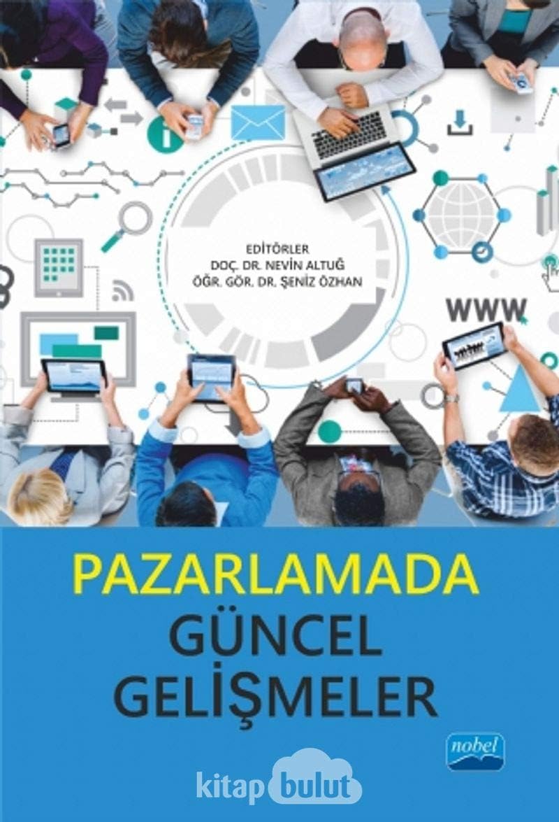 Pazarlamada Güncel Gelişmeler