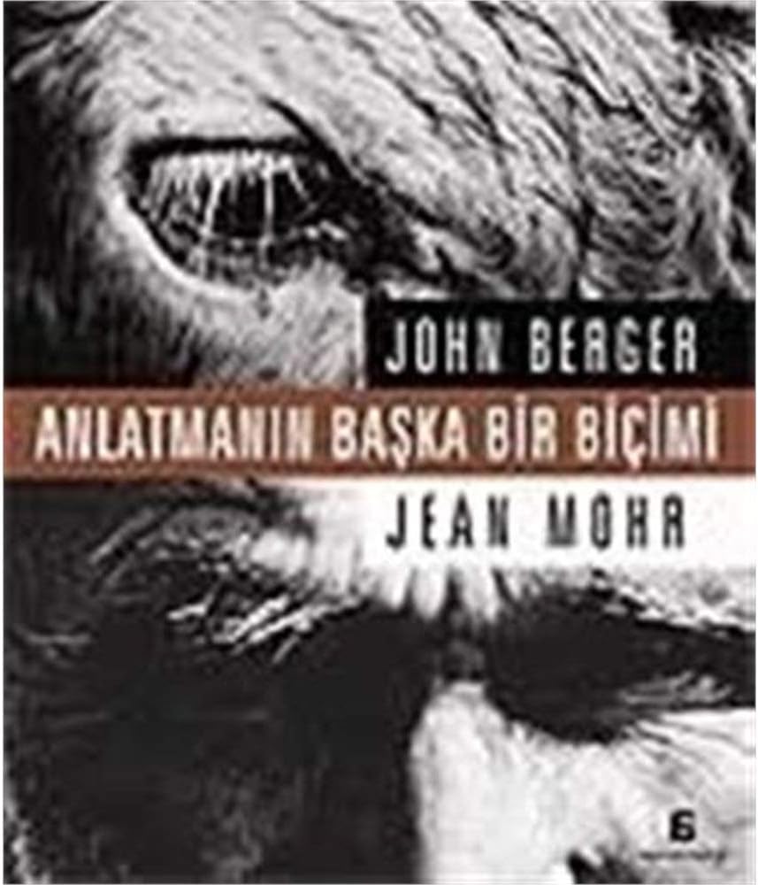 ANLATMANIN BAŞKA BİR BİÇİMİ