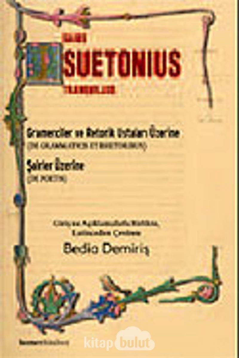 Gramerciler ve Retorik Ustaları Üzerine: Şairler Üzerine