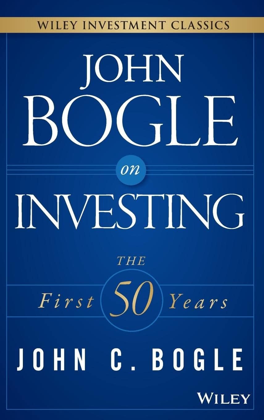 John Bogle on Investing: The First 50 Years