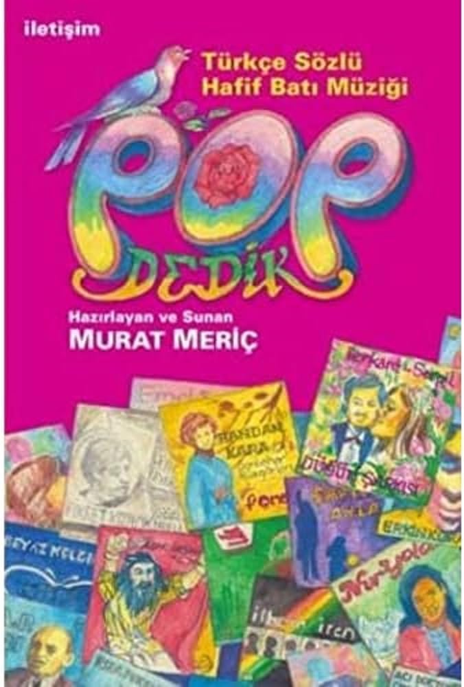 Pop Dedik: Türkçe Sözlü Hafif Batı Müziği