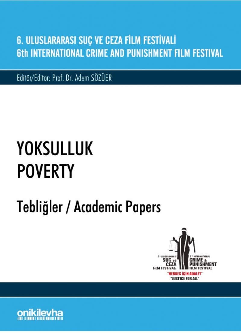 6. Uluslararası Suç ve Ceza Film Festivali Yoksulluk Tebliğler