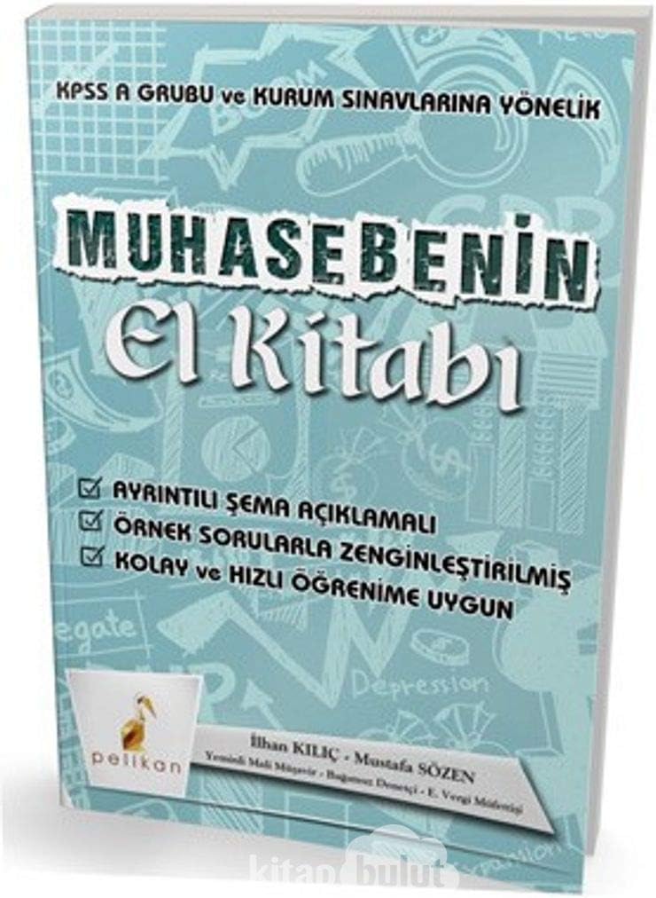 2018 Muhasebenin El Kitabı KPSS A ve Kurum Sınavlarına Yönelik Konu Anlatımlı